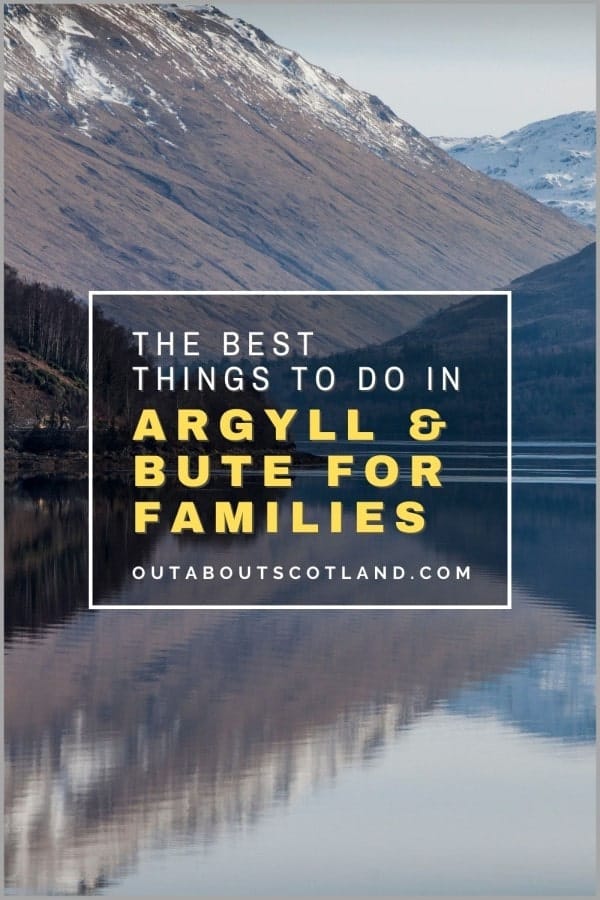 The Best Things to Do in Argyll & Bute for Families