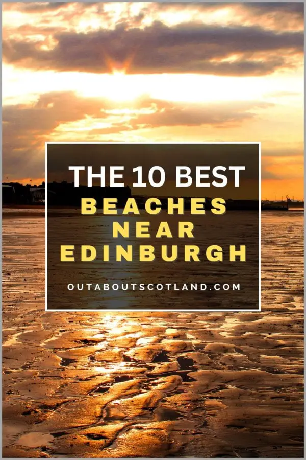 The 10 Best Beaches Near Edinburgh
