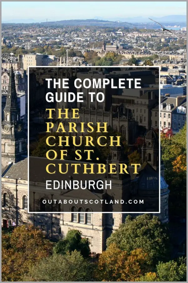Parish Church of St. Cuthbert, Edinburgh: Things to Do