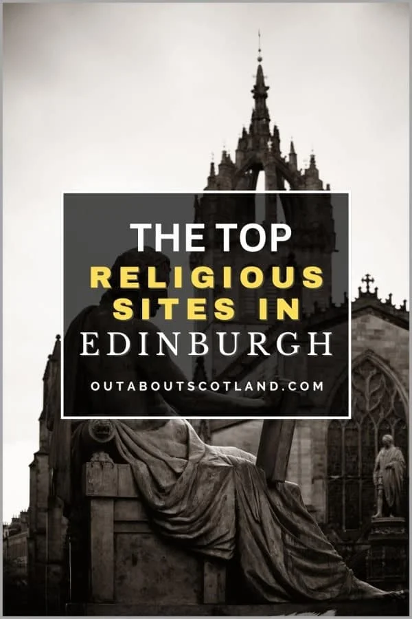 The Top 9 Religious Sites in Edinburgh