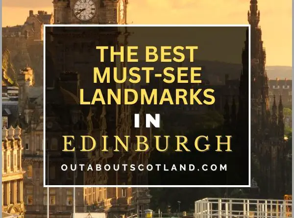Landmarks in Edinburgh