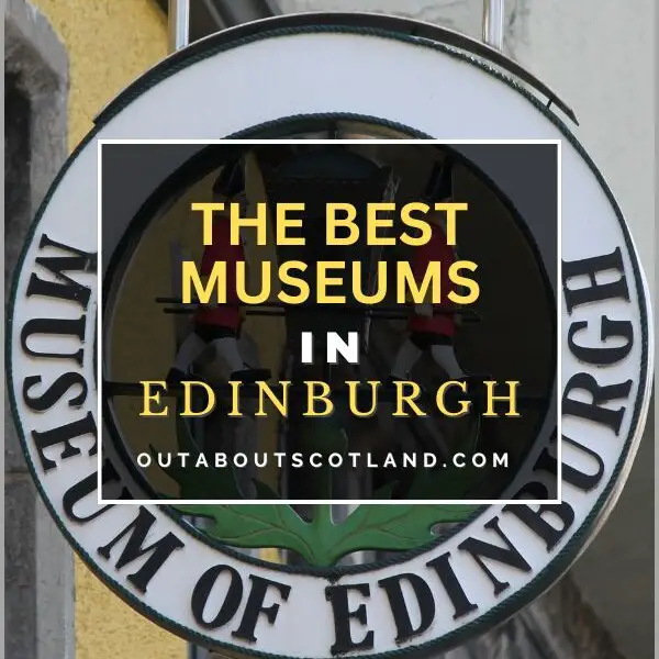 Museums in Edinburgh