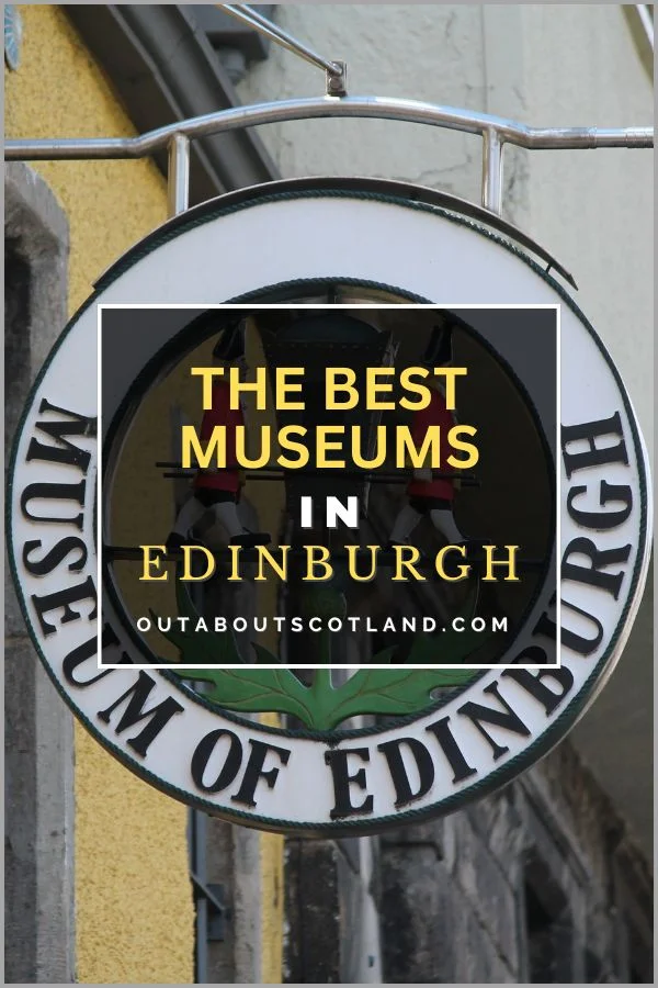 The 10 Best Museums in Edinburgh