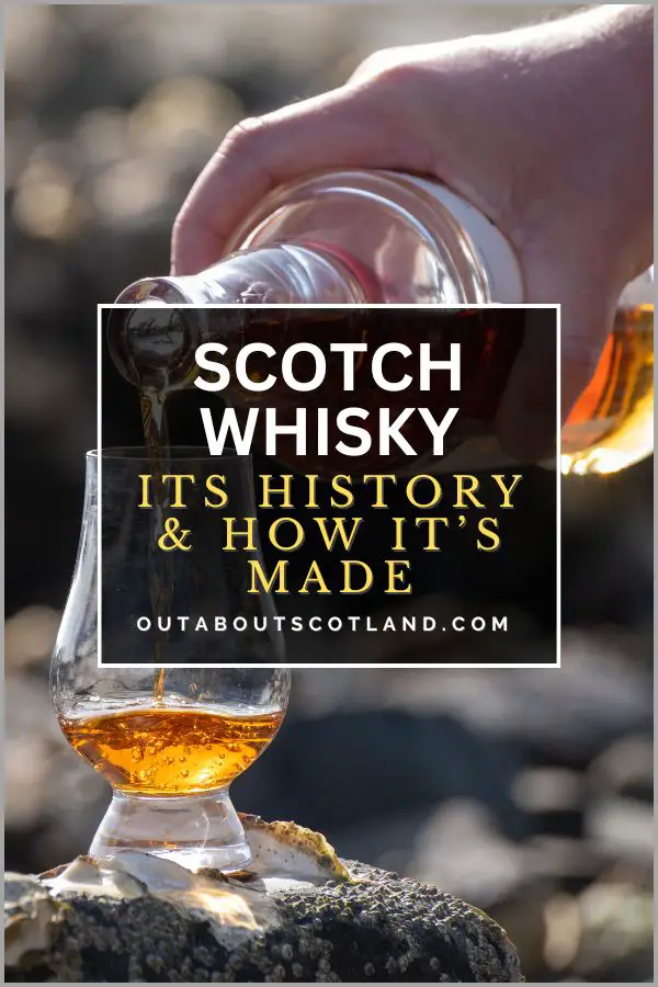 Facts About Scotch Whisky History & Whisky Production
